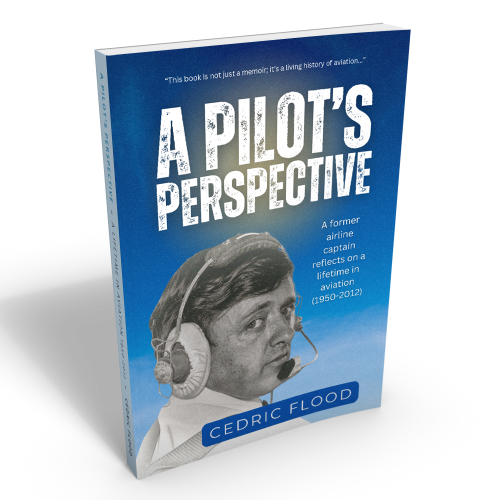 A Pilot's Perspective by Cedric Flood